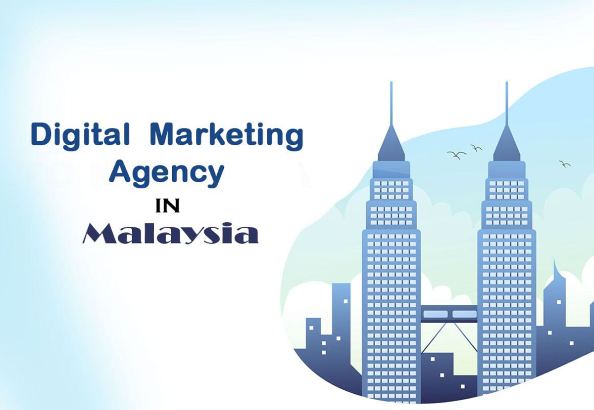 top digital marketing agency malaysia