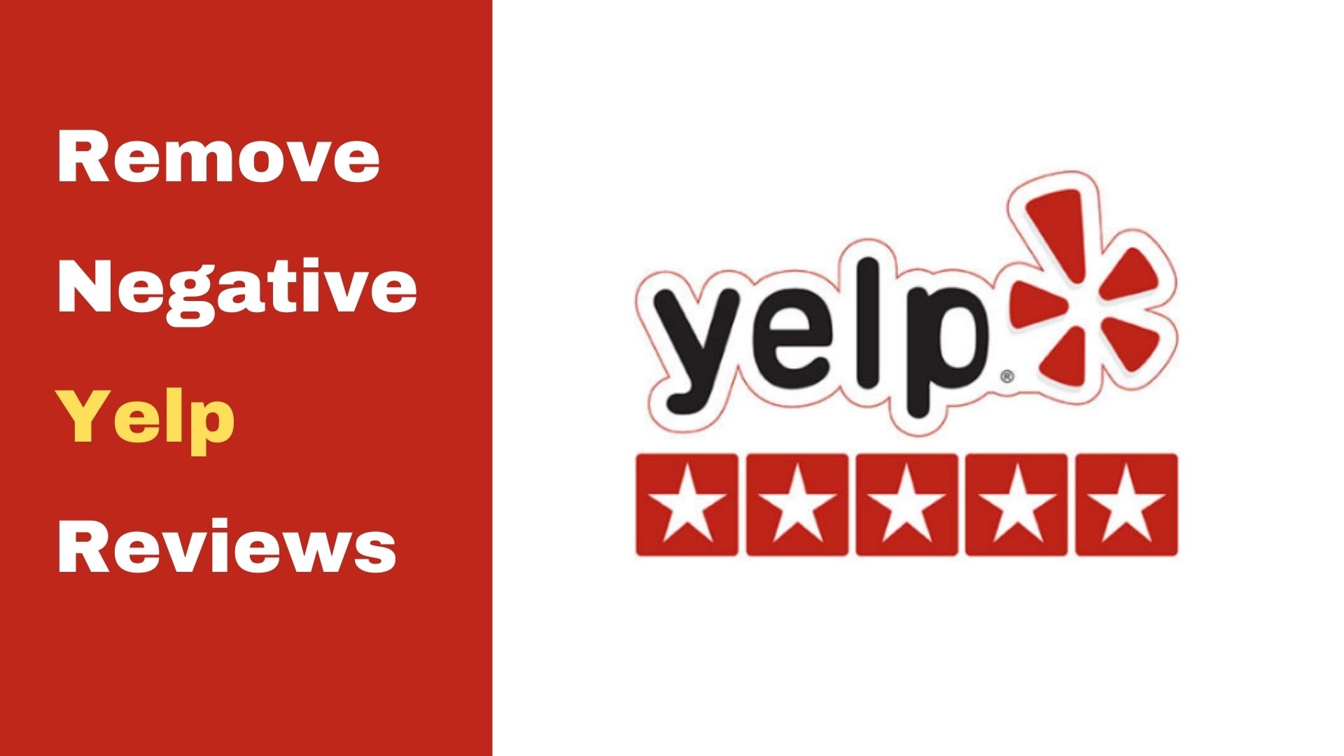 Remove negative Yelp reviews 1