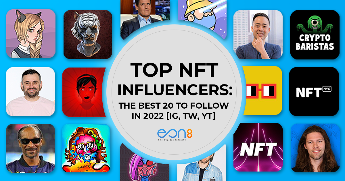 Top NFT Influencers List in 2022