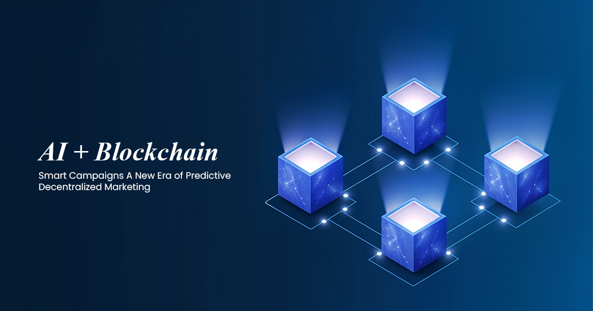 AI Blockchain Smart Campaigns A New Era of Predictive Decentralized Marketing
